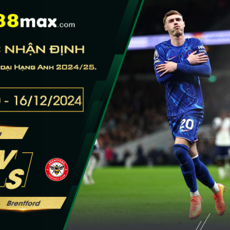 Soi kèo trận Chelsea vs Brentford lúc 02h00 ngày 16/12.