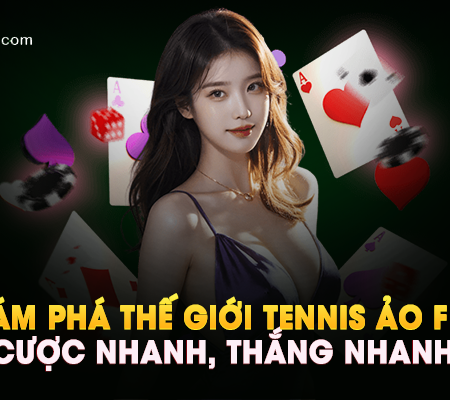 Khám Phá Thế Giới Tennis Ảo FB88 – Cược Nhanh, Thắng Nhanh!