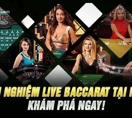 Trải Nghiệm Live Baccarat Tại Fb88 – Khám Phá Ngay!