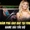 Khám Phá Gao Gae Tại Fb88 – Game Bài Tốc Độ