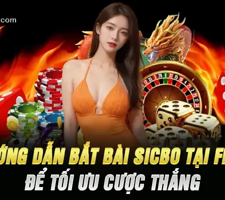 Hướng Dẫn Bắt Bài Sicbo Tại Fb88 Để Tối Ưu Cược Thắng
