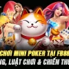 Cách Chơi Mini Poker Tại FB88 – Tính Năng, Luật Chơi & Chiến Thuật Cược
