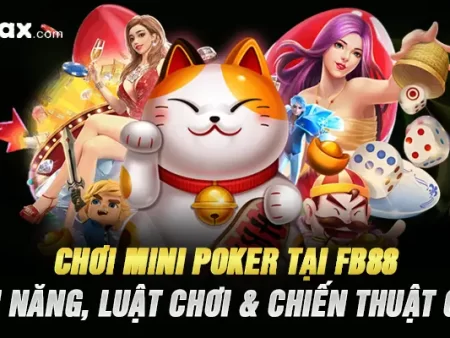Cách Chơi Mini Poker Tại FB88 – Tính Năng, Luật Chơi & Chiến Thuật Cược