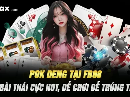 Pok Deng Tại FB88 – Game Bài Thái Cực Hot, Dễ Chơi Dễ Trúng