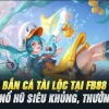 Bắn Cá Tài Lộc Tại Fb88 – Game Nổ Hũ Siêu Khủng, Thưởng Lớn!